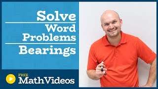 Master Solving Trigonometric word problems with bearings