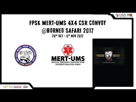 FPSK MERT-UMS 4x4 CSR CONVOY @ BORNEO SAFARI 2017
