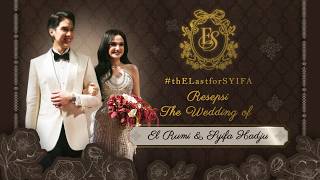 Download lagu The Wedding Reception of El Rumi & Syifa Hadju mp3