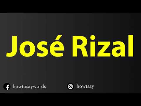 How To Pronounce Jose Rizal
