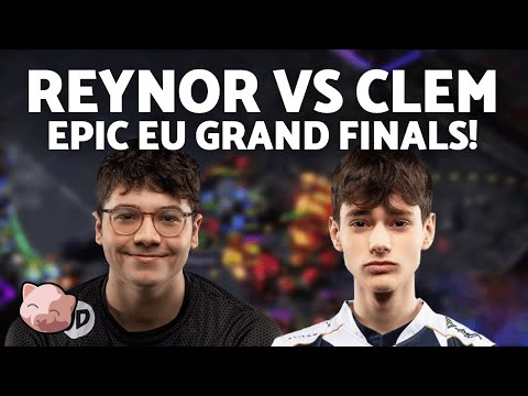 Reynor vs Clem: EPIC Grand Finals for the Rivals! | DH Valencia EU Regionals (Bo7 ZvT) - StarCraft 2