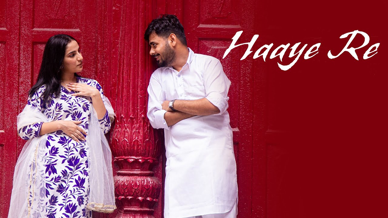 Haaye Re Lyrics – Banjaare & Swati Shukla