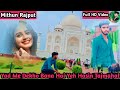 याद में देखो बना है ये हसीं ताजमहल Yad Me Dekh