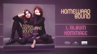 Homeward Bound : The Songs Of Simon and Garfunkel / Morgane Imbeaud et Elias Dris