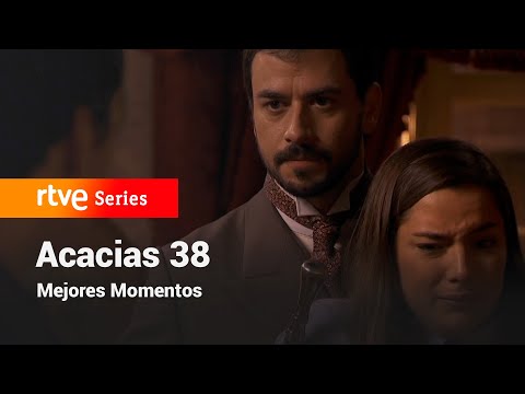 Acacias 38: Episode 183 - Best Moments #Acacias38 | RTVE Series
