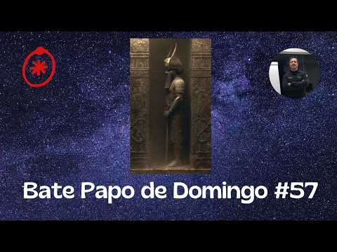 Bate papo de Domingo # 57