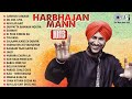 Harbhajan Mann Hits Audio Jukebox Harbhajan Mann Hits Songs New Punjabi Songs