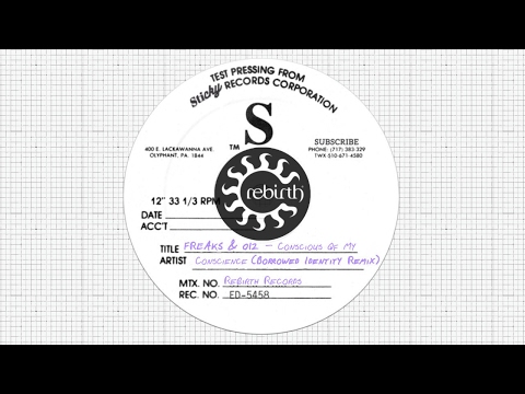 Freaks & 012 - Conscious Of My Conscience (Borrowed Identity Remix)