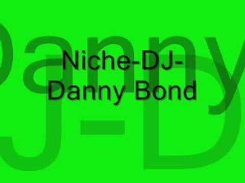 Niche-DJ-Danny Bond-ooh la la la