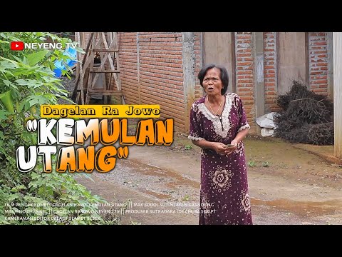 "KEMULAN UTANG" || DAGELAN RA JOWO || FILM PENDEK KOMEDI || EPS.48