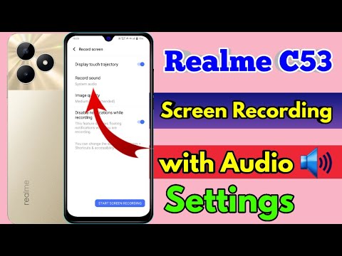 how to screen recording in realme c53, realme c53 screen recording with sound