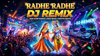 Download lagu O Radhe Radhe DJ Remix 2026 🔥 | Powerful Krishna Bhajan Dance Mix | Radhe Krishna Powerful DJ Remix mp3