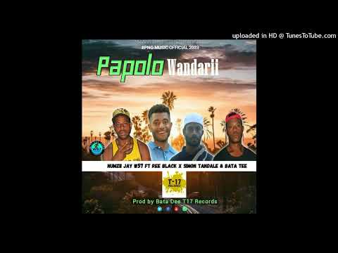 Papolo Wandari (2023) - W57 ft Ree Black x Simon Tandale x Bata Tee