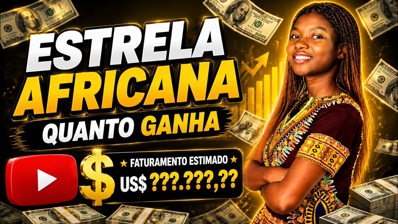 QUANTO GANHA O CANAL ESTRELA AFRICANA 🇲🇿 ? | GANHOS REAIS 2026