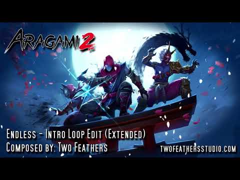 Aragami 2 OST - "Endless" (Intro Loop Edit Extended)