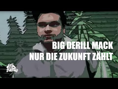 Keyza Soze ft. Big Derill Mack - Nur Die Zukunft Zählt