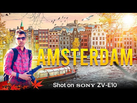 Amsterdam - The City of Freedom  | Cinematic Video | Sony Alpha ZV-E10