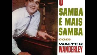 Walter Wanderley - LP O Samba é Mais Samba - Album Completo/Full Album