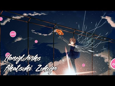 Cookiezi vs. Vaxei // HoneyWorks - Akatsuki Zukuyo [Taeyang’s Extra]