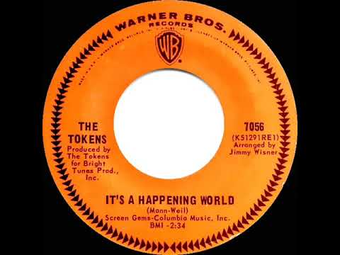 1967 Tokens - It’s A Happening World (mono 45)