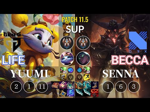 GEN Life Yuumi vs DRX Becca Senna Sup - KR Patch 11.5