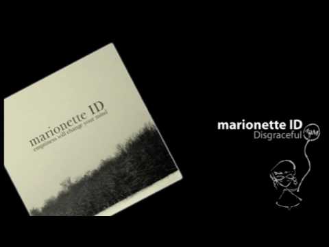 marionette ID - Disgraceful