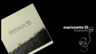 marionette ID - Disgraceful