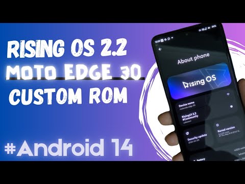 Rising OS 2.2 | Moto Edge 30 | Bootloader Unlock | Android 14 | Custom Recovery | Ar Electro