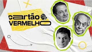 CORINTHIANS CAMPEÃO DA SUPERCOPA! ESTADUAL VAI COMPLICAR A TEMPORADA DO FLAMENGO? | CARTÃO VERMELHO
