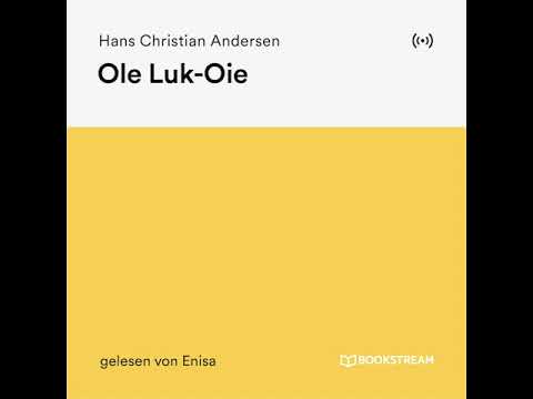 Ole Luk-Oie - Hans Christian Andersen (Märchen / Sagen | Komplettes Hörbuch)
