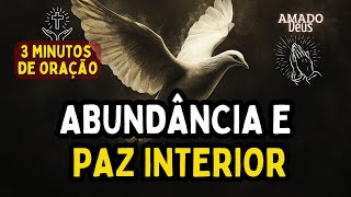 GRATIDÃO: A CHAVE PARA ABUNDÂNCIA E PAZ INTERIOR, Amado Deus, momento de oração