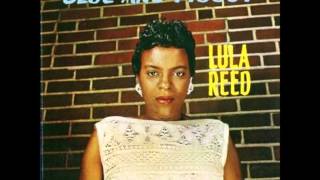 Lula Reed - I Know