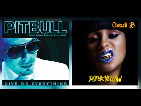 Cardi B VS NE-YO & Pitbull ~ Give Bodak Everything (Tonight) : Bodak Yellow x Give Me Everything