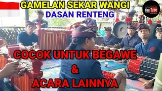 Download lagu GAMELAN SASAK LOMBOK SEKAR WANGI DASAN TRENG || COCOK UNTUK ACARA GAWE & ACARA LAINNYA. mp3