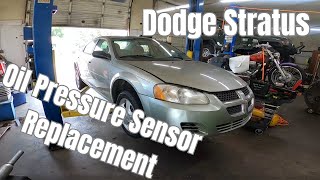 2005 Dodge Stratus Oil Pressure Sensor Replacement
