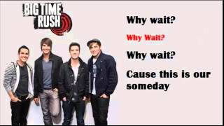 This is Our Someday - Big Time Rush Lyrics