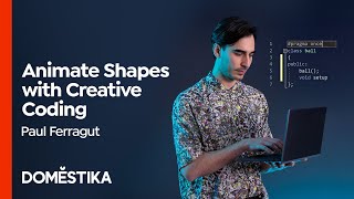 クリエイティブコーディング：openFrameworksを使った没入型アート - ポール・フェラガットによるコース | Domestika English
