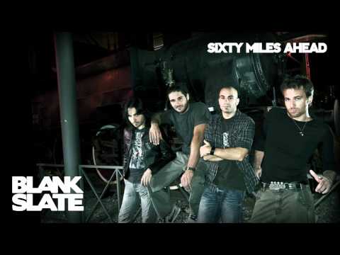 Sixty Miles Ahead - BLANK SLATE - 04 - Under my skin + Lyrics