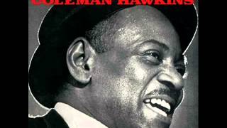 Coleman Hawkins Quintet - I Wished on the Moon