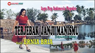 Download lagu TERJEBAK JANJI MANISMU-(Cipt.Remi Bere)-Voc-ERNIA BRIA-Studio DONBERS MALAKA Chanel (SDM)-TV Malaka mp3