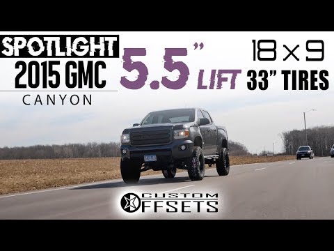 Spotlight - 2015 Gmc Canyon, 5.5" Lift, 18x9 -12's and 33's