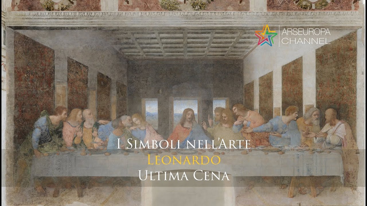 Simbologia dell'Ultima Cena - Leonardo da Vinci - I SIMBOLI NELL'ARTE