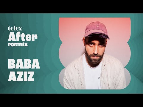 Baba Aziz: Én csak egy dude vagyok egy laptoppal