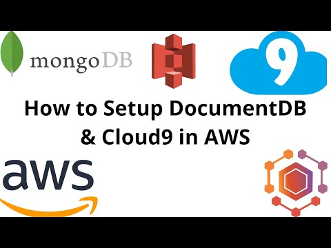 How to Setup DocumentDB and Cloud9 in AWS | AWS Tutorial