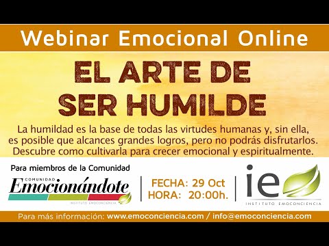 Emoconciencia - Webinar: El Arte de Ser Humilde #64