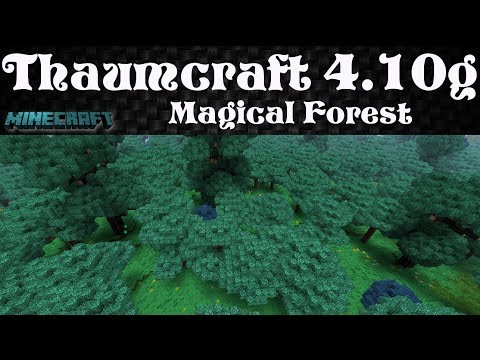 Thaumcraft 4 Tutorial 9: Magical Forest selbst erzeugen [deutsch]