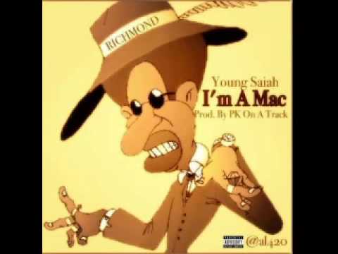 Young Saiah   Ima Mac NEW 2014