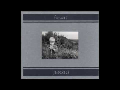 Forseti – Jenzig (2002)