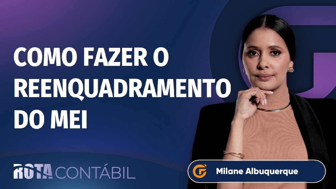 COMO FAZER O REENQUADRAMENTO DO MEI | 10.01, 15H00