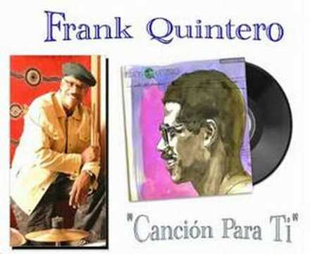Frank Quintero "Cancion Para Ti"(AUDIO)